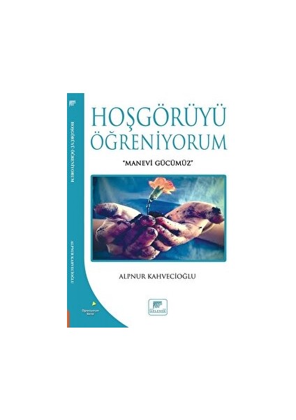 Hoşgörüyü Öğreniyorum