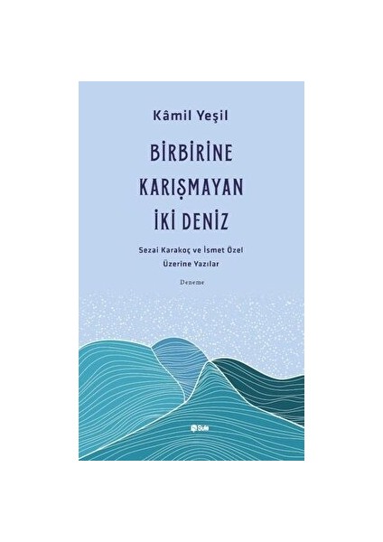 Birbirine Karışmayan Iki Deniz