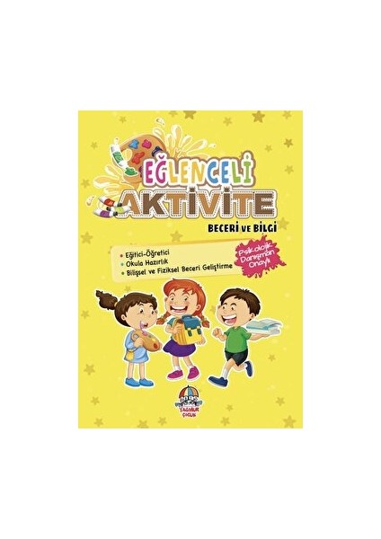 Eğlenceli Aktivite / Beceri ve Bilgi