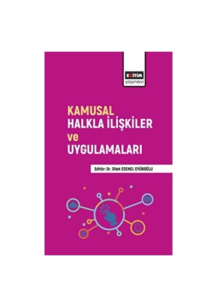 Kamusal Halkla Ilişkiler ve Uygulamaları