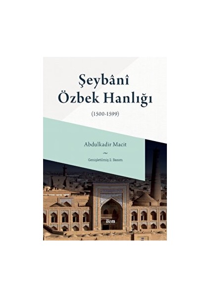 Şeybani Özbek Hanlığı (1500-1599)