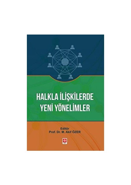 Halkla Ilişkilerde Yeni Yönelimler