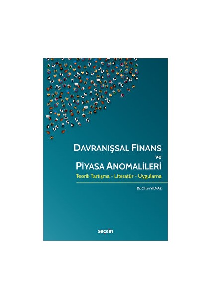 Davranışsal Finans ve Piyasa Anomalileri