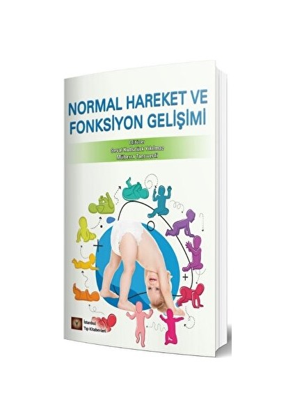 Normal Hareket ve Fonksiyon Gelişimi
