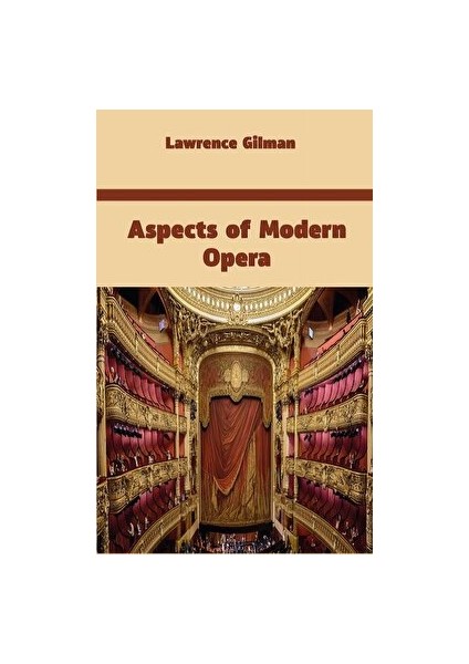 Aspects Of Modern Opera