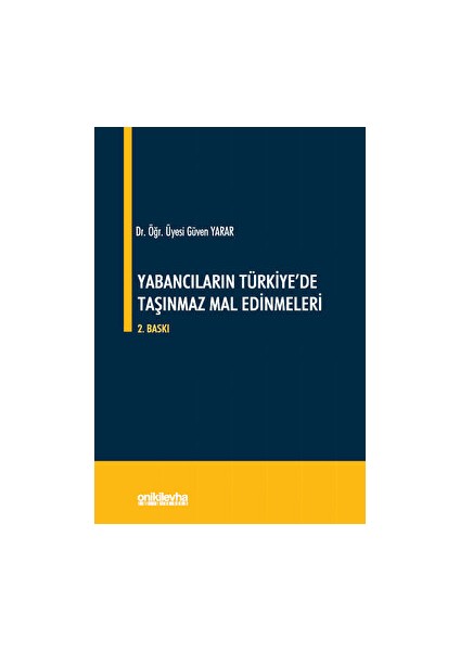 Yabancıların Türkiye'de Taşınmaz Mal Edinmeleri