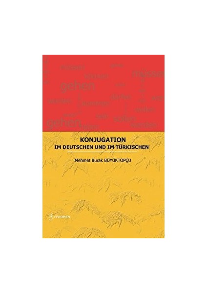 Konjugation - Im Deutschen Und Im Türkischen