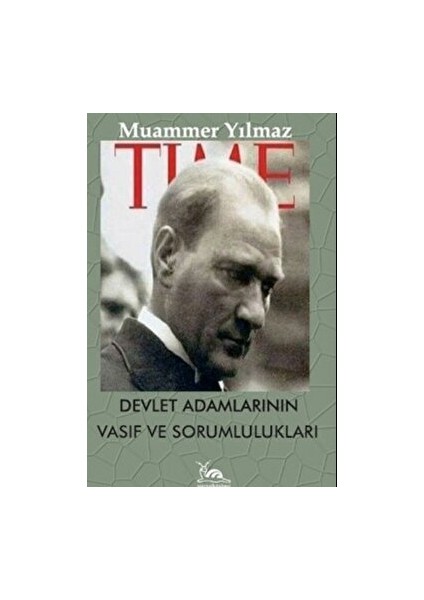 Devlet Adamlarının Vasıf ve Sorumlulukları