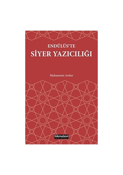 Endülüs’te Siyer Yazıcılığı
