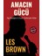 Amacın Gücü - Les Brown 1