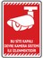 Bu Site Kapalı Devre Kamera Sistemi Ile Izlenmektedir/v4-1/35x50cm/etiket 1