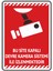 Bu Site Kapalı Devre Kamera Sistemi Ile Izlenmektedir/v2-1/35x50cm/etiket 1