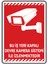 Bu Iş Yeri Kapalı Devre Kamera Sistemi Ile Izlenmektedir/v5-1/35x50cm/etiket 1