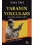 Yabanın Yolcuları 1
