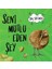Seni Mutlu Eden Şey 1