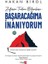 Başaracağıma Inanıyorum 1