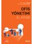 Ofis Yönetimi El Kitabı 1