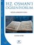 Hz Osman'ı Öğreniyorum 1