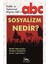 Sosyalizm Nedir? 1