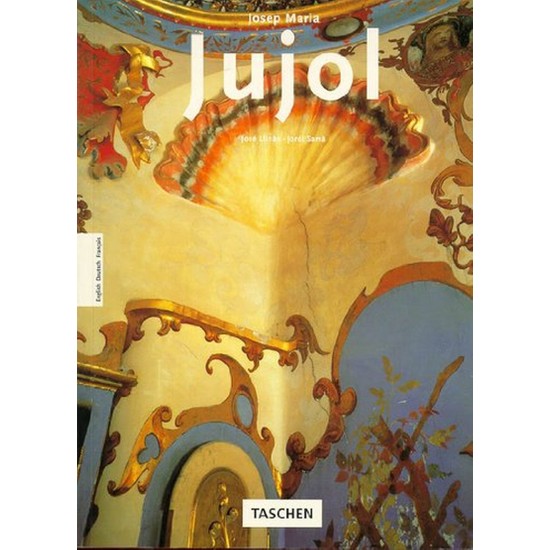 Jujol Josep Maria Jujol - Architecture And Design Kitabı ve Fiyatı