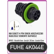 Fuhe Oto Fhe 4K044E Km Soketi 4 Pin Erkek A0025452381 Kablosuz Demonte Kapaksız