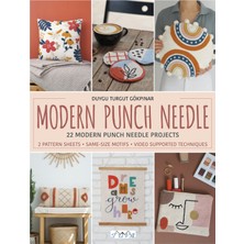 Modern Punch Needle - 22 Modern Punch Needle Project (Printed In Englısh/ Ingilizce Baskılı)