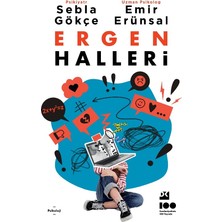 Ergen Halleri - Sebla Gökçe-Emir Erünsal