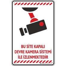 İsg Tabelam 25x35cm/Dekota/Bu Site Kapalı Devre Kamera Sistemi Ile Izlenmektedir