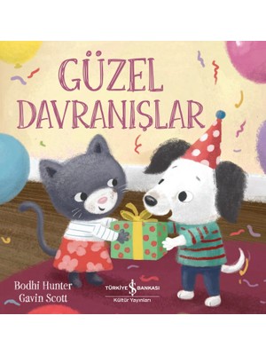 İş Bankası Kültür Yayınları Güzel Davranışlar - Bodhi Hunter