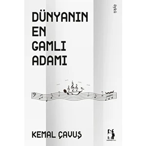 Dünyanın En Gamlı Adamı