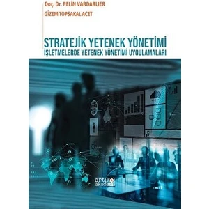 Stratejik Yetenek Yönetimi