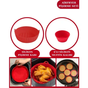 Airfryer Silikon Pişirme Kabı ve 6’lı Kek Muffin Kalıbı Set- Hava Fritözleriyle Uyumlu