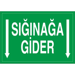 Iş Güvenliği Levhası - Sığınağa Gider Aşağı Ok