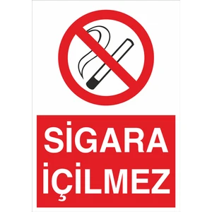 Iş Güvenliği Levhası - Sigara Içilmez