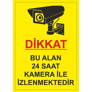 Iş Güvenliği Levhası Sticker - Bu Alan 24 Saat Kamera Sistemi Ile Izlenmektedir