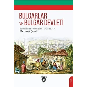 Bulgarlar ve Bulgar Devleti