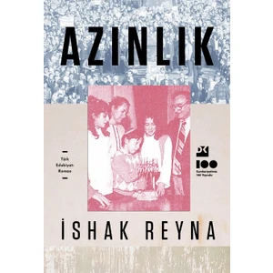 Azınlıkbir Hal Tercümesi - İshak Reyna