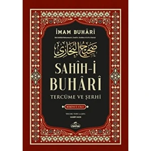 Sahih-I Buhari Tercüme ve Şerhi 1. Cilt