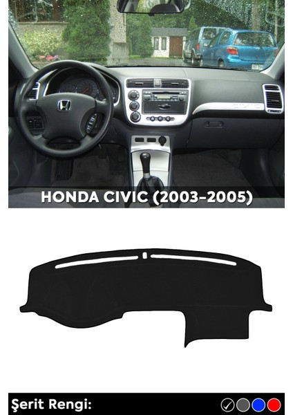 Honda Cıvıc (2003-2005) 3D Torpido Koruma Kılıfı - Ön Göğüs Panel Kaplama - Siyah Şerit