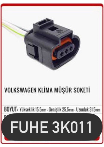 Fhe 3K011 Volkswagen Klima Müşür Soketi