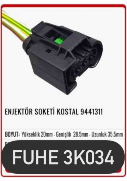 Fhe 3K034 Enjektör Soketi Kostal 9441311