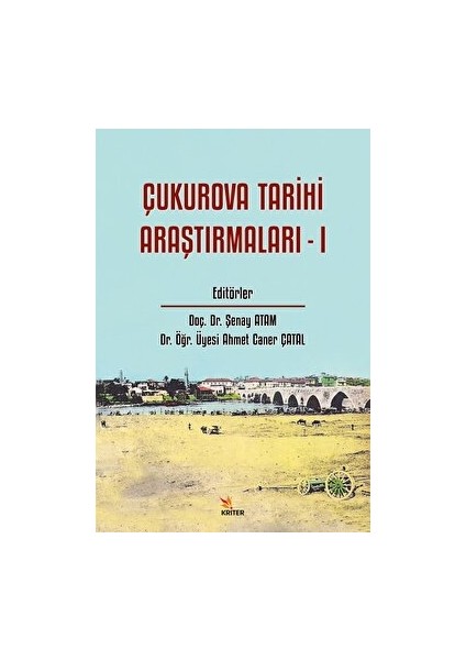 Çukurova Tarihi Araştırmaları - 1