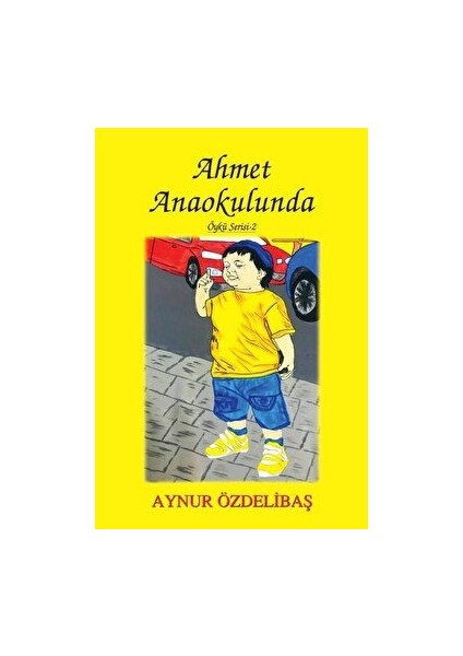 Ahmet Anaokulunda