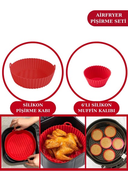 Airfryer Silikon Pişirme Kabı ve 6’lı Kek Muffin Kalıbı Set- Hava Fritözleriyle Uyumlu