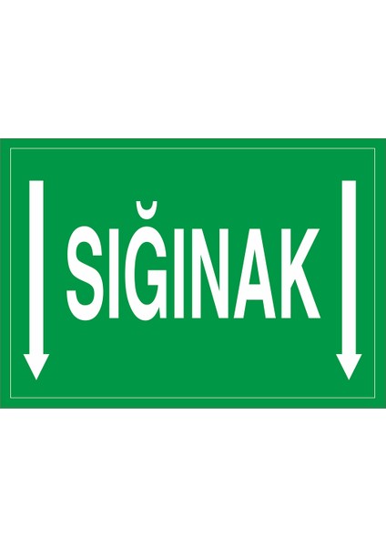 Iş Güvenliği Levhası - Sığınak Aşağı Ok