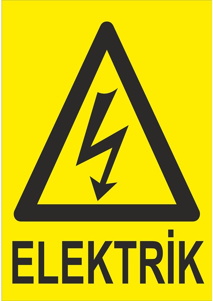 Iş Güvenliği Levhası - Elektrik