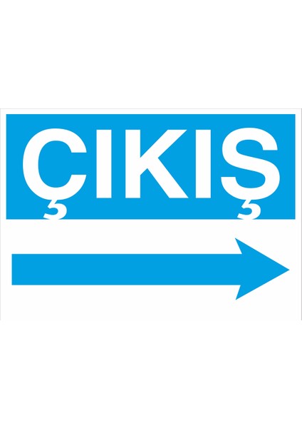 Iş Güvenliği Levhası - Çıkış Sağ Ok