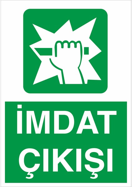 Iş Güvenliği Levhası - Imdat Çıkışı