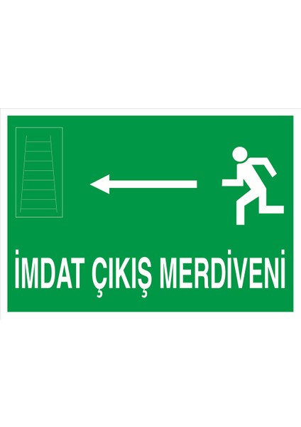 Iş Güvenliği Levhası - Imdat Çıkış Merdiveni Sol Ok