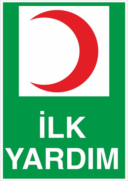 Iş Güvenliği Levhası Sticker - Ilk Yardm